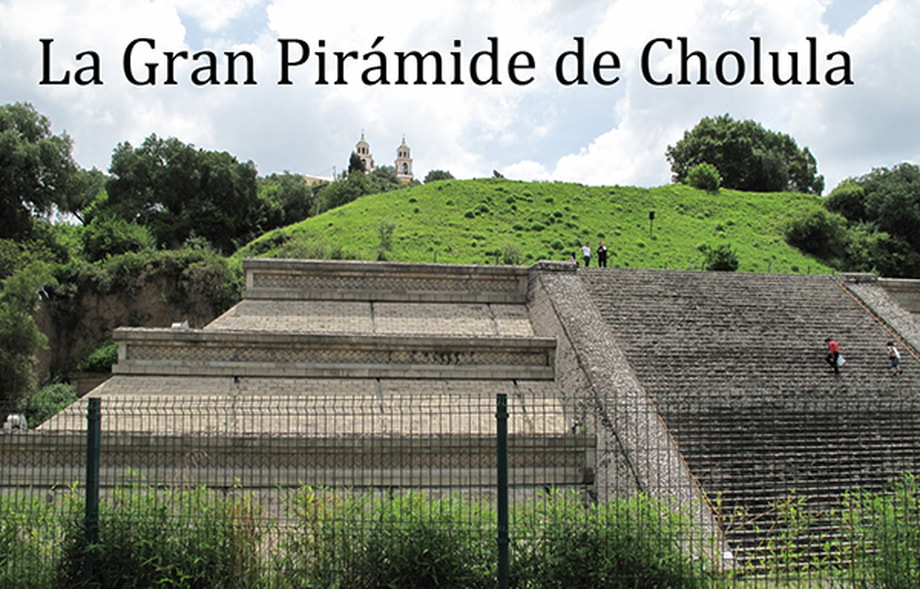 La Gran Pirámide de Cholula - Club de lectores y aspirantes a escritores